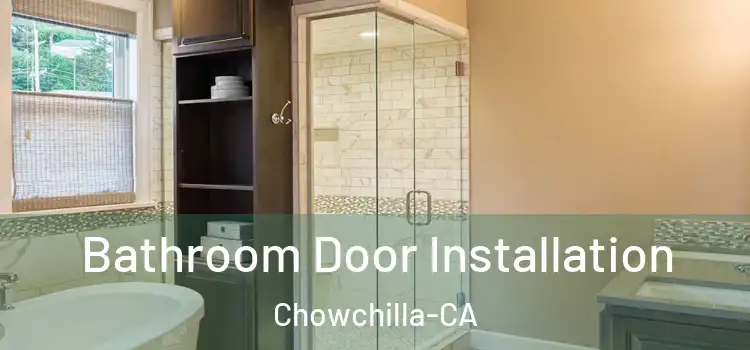 Bathroom Door Installation Chowchilla-CA